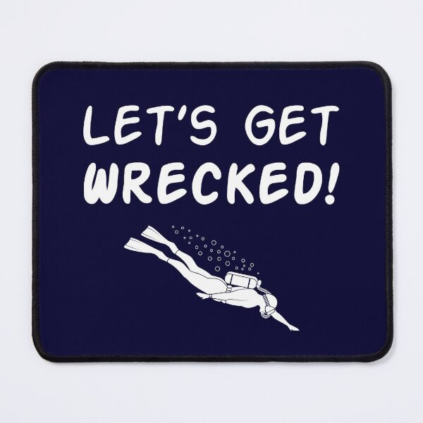 Item preview, Funny Scuba Diving - Let’s Get Wrecked designed and sold by careerdesigns.