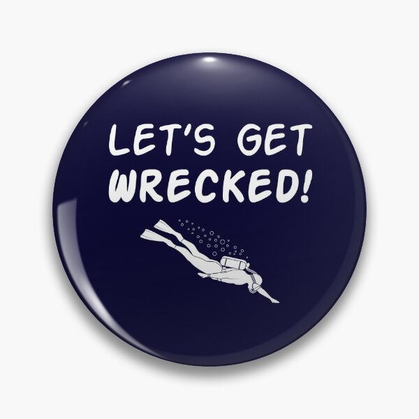 Item preview, Funny Scuba Diving - Let’s Get Wrecked designed and sold by careerdesigns.
