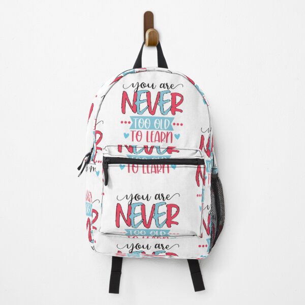 Item preview, YOU ARE NEVER TOO OLD TO LEARN  designed and sold by GamaArtDesign.