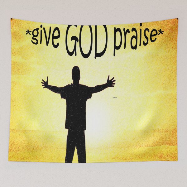 Item preview, Give GOD Praise by dePace' designed and sold by mrpropcake.