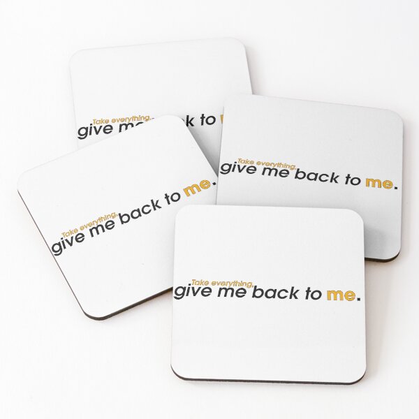 Item preview, Take everything, give me back to me designed and sold by mertcanglz.