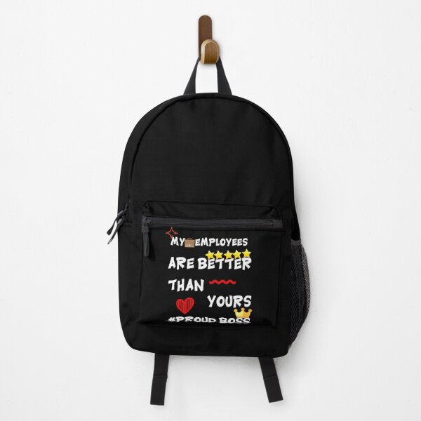 Item preview, my employees are better than yours gift for your manager Boss, employee, Leader designed and sold by ELPRONTO-DESIGN.