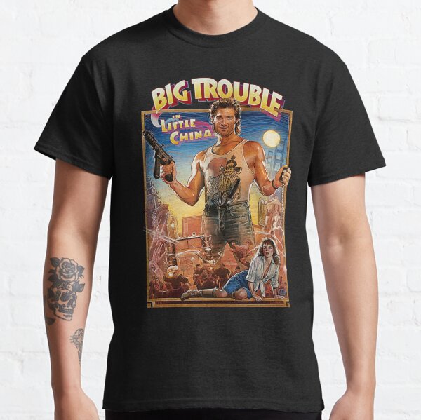Big Trouble In Little China Cult Classic Classic T-Shirt