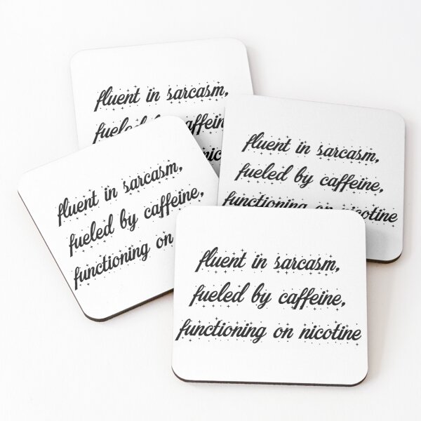 Item preview, Sarcasm, caffeine, nicotine designed and sold by NumbSkullD.