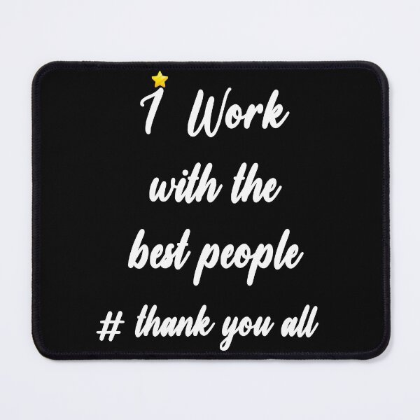 Item preview, i work with the best people gift for your manager Boss, Mentor, Leader,employee designed and sold by ELPRONTO-DESIGN.