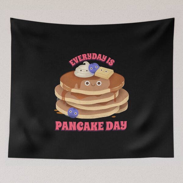 Item preview, Everyday is Pancake Day designed and sold by JABG-01.