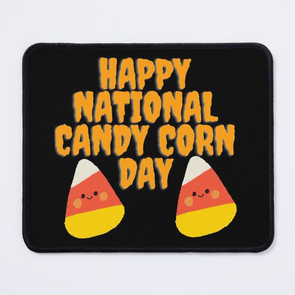 Item preview, national candy corn day designed and sold by joshua pierre.