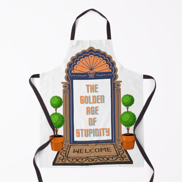 Item preview, Welcome To The Golden Age Of Stupidity designed and sold by Coralgb.