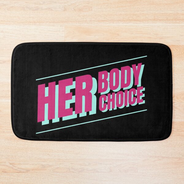 Item preview, Her Body Her Choice  designed and sold by Wagdy-online.