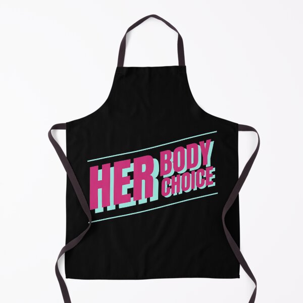 Item preview, Her Body Her Choice  designed and sold by Wagdy-online.