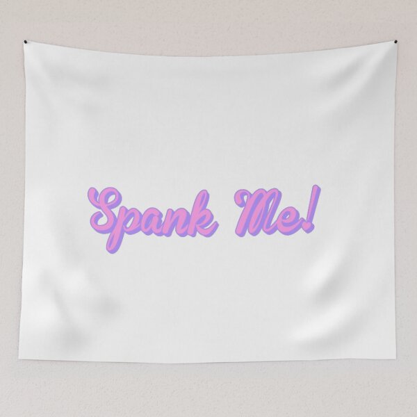 Item preview, Spank Me designed and sold by DenkaStore.