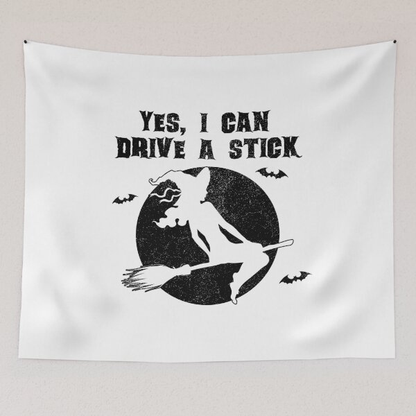 Item preview, Halloween Witch Yes I Can Drive a Stick designed and sold by EstelleStar.