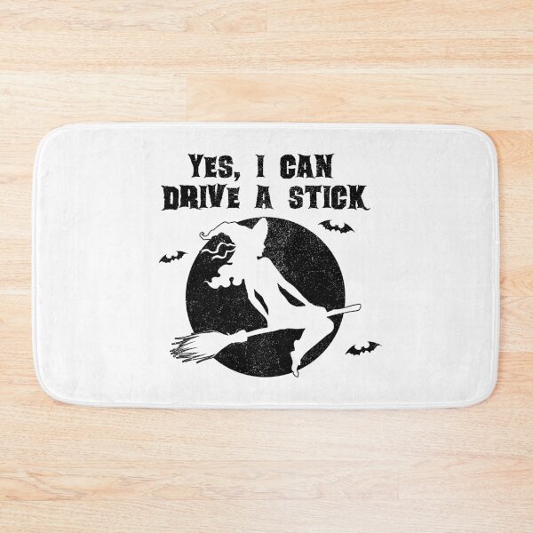 Item preview, Halloween Witch Yes I Can Drive a Stick designed and sold by EstelleStar.