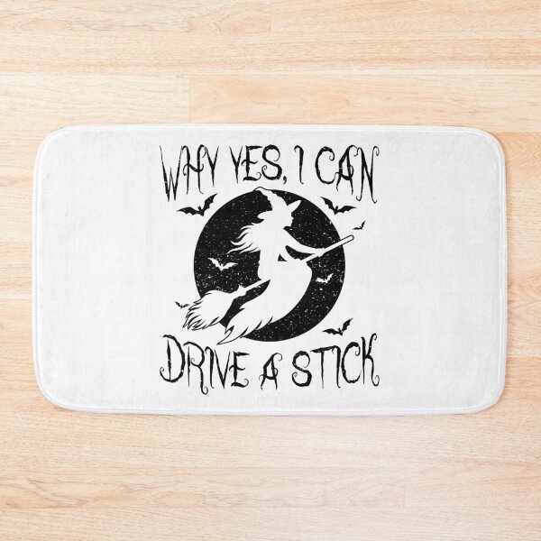 Item preview, Witch Why Yes I Can Drive a Stick Halloween designed and sold by EstelleStar.