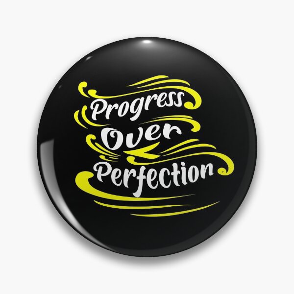 Item preview, Progress Over Perfection Inspirational  designed and sold by JustBeeAwesome.