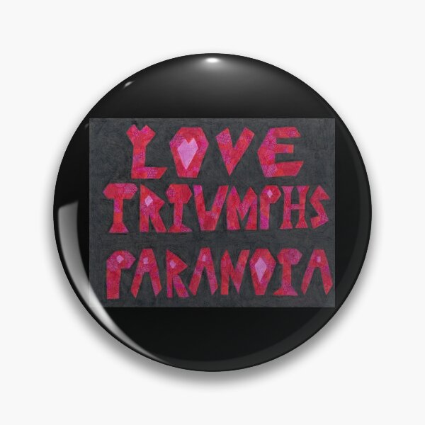 Item preview, Love Triumphs Paranoia designed and sold by Caseymakesart.