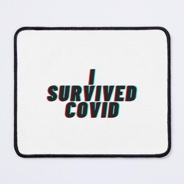 Item preview, I survived Covid designed and sold by mangomilktea.