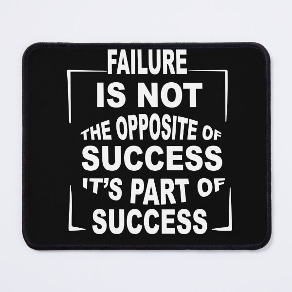 Item preview, Failure Is Part Of Success Inspirational Quotes designed and sold by JustBeeAwesome.