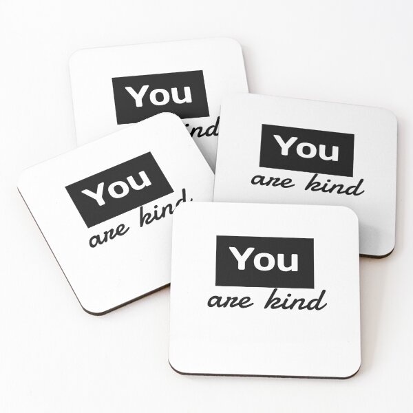 Item preview, you are kind designed and sold by smsm4.