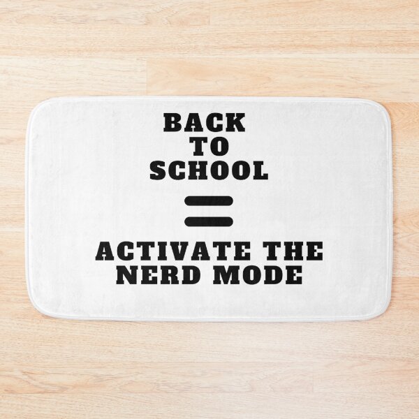 Item preview, Back To School Equals Activate The Nerd Mode designed and sold by Amine-Creation.
