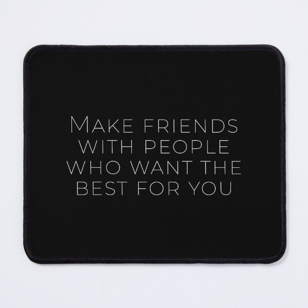 Item preview, JBP Rule 03 Make friends with people who want the best for you designed and sold by Civil-Woke.