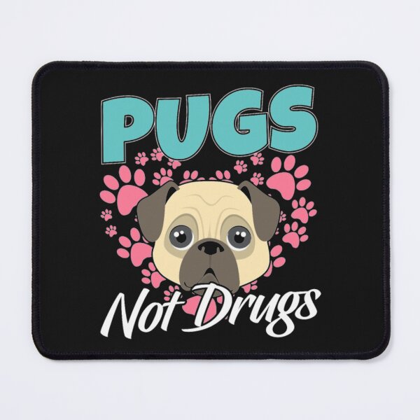 Item preview, Pugs Not Drugs Mops Dogs designed and sold by Clavitaps.