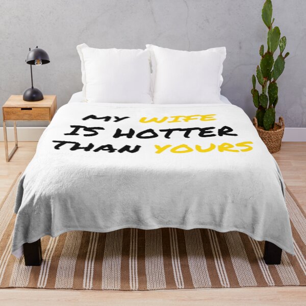 Item preview, My Wife Is Hotter Than Yours designed and sold by trustone.