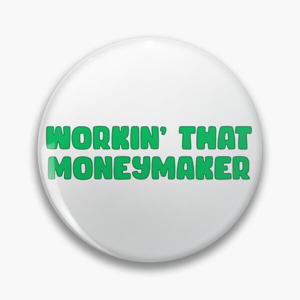 Item preview, workin that moneymaker designed and sold by Emalee6302.
