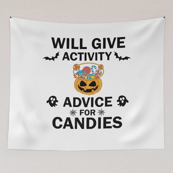 Item preview, Will Give Activity Advice For Candies designed and sold by imaneless.