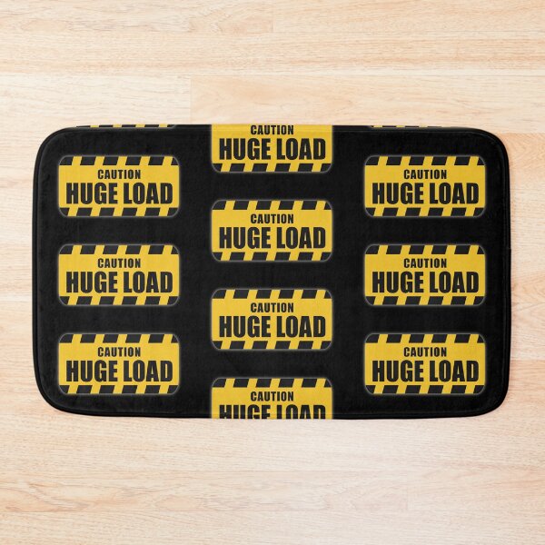 Item preview, Caution / Huge Load designed and sold by ForeverAgain.