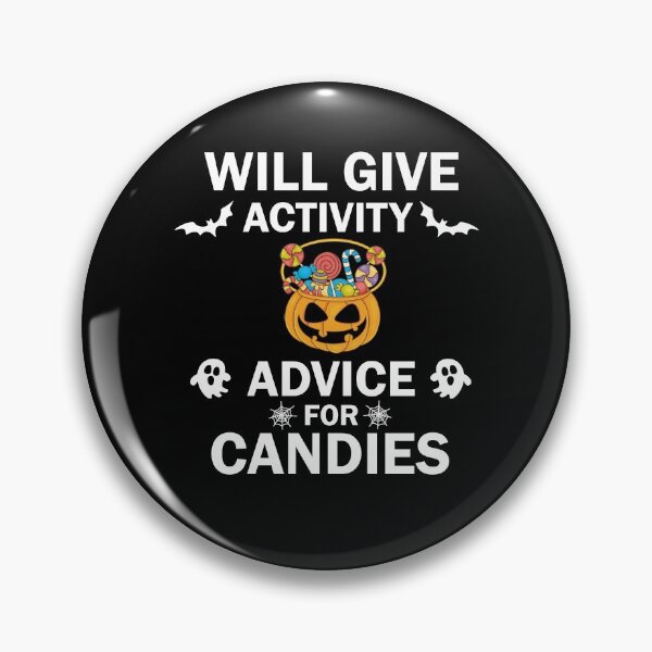Item preview, Will Give Activity Advice For Candies designed and sold by imaneless.