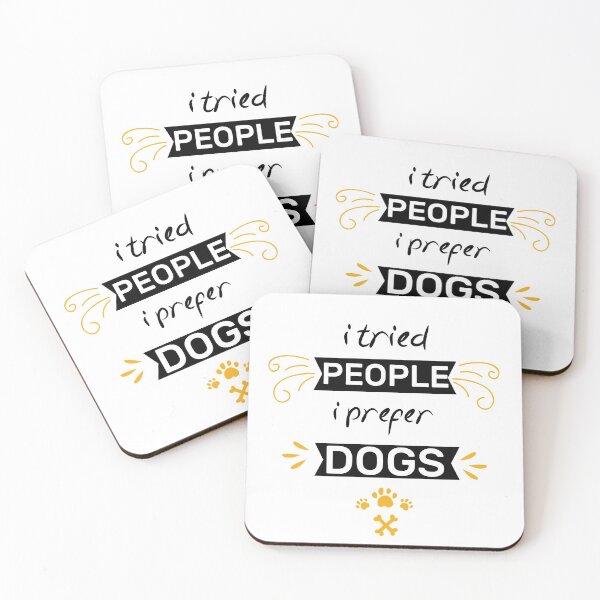Item preview, I Tried People I Prefer Dogs designed and sold by zedesigner-.