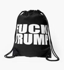 FUCK TRUMP Drawstring Bag