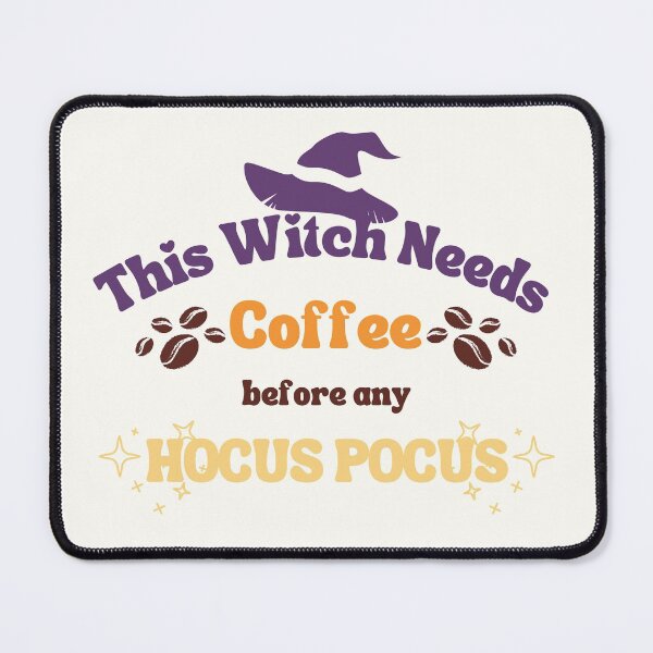 Item preview, This Witch Needs Coffee Before Any Hocus Pocus designed and sold by arndesign.