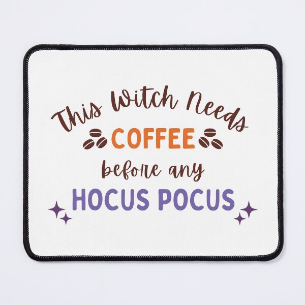 Item preview, This Witch Needs Coffee Before Any Hocus Pocus designed and sold by arndesign.