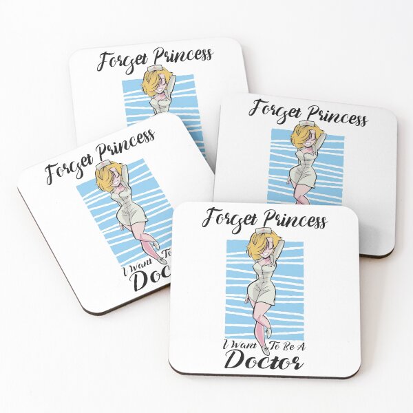 Item preview, Forget Princess I Want To Be A Doctor designed and sold by ecomdesign.