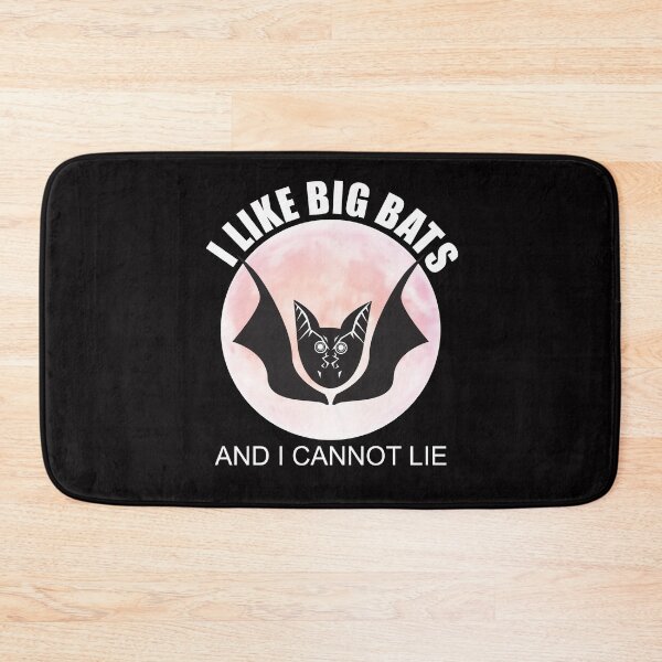 Item preview, I Like Big Bats and I Cannot Lie designed and sold by FiaFiaPress.
