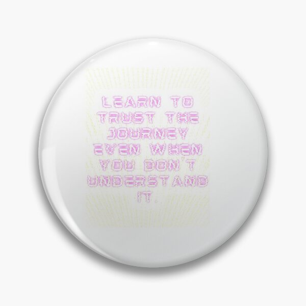 Item preview, Learn to trust the journey even when you don't understand it designed and sold by Boleirov.