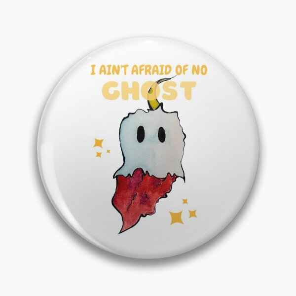 Item preview, I Ain't Afraid of No Ghost designed and sold by SureFootedDream.