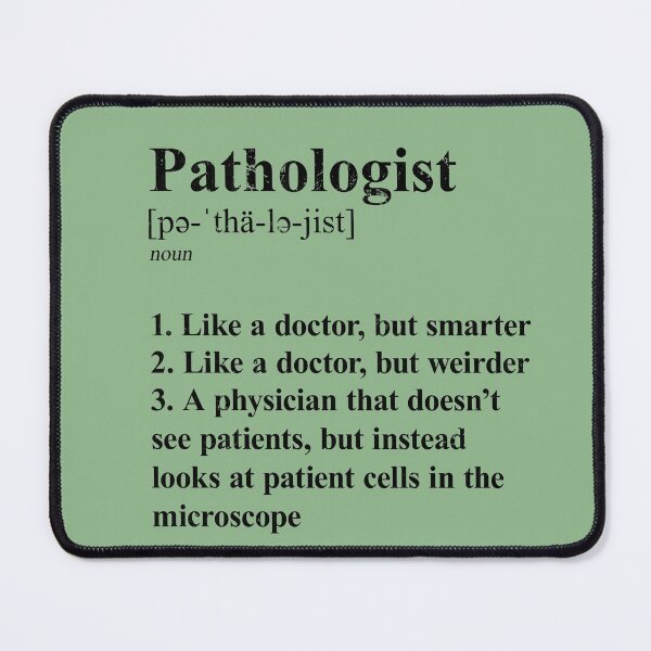 Item preview, Pathologist Funny Definition Specialty Physician light background designed and sold by Brasilia.