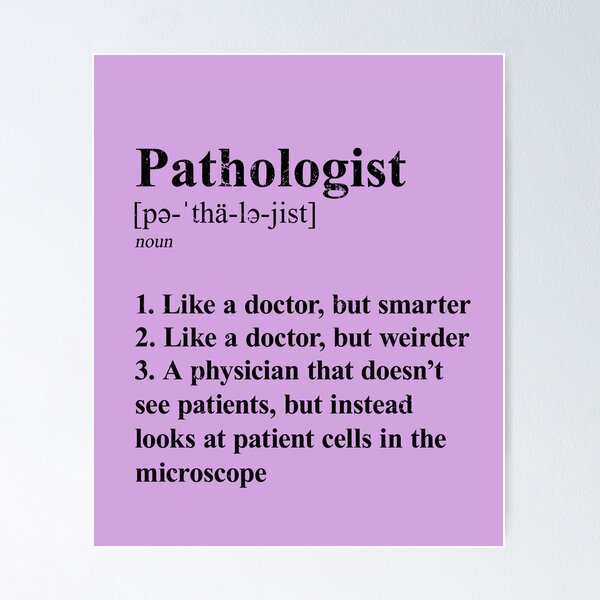 Item preview, Pathologist Funny Definition Specialty Physician light background designed and sold by Brasilia.