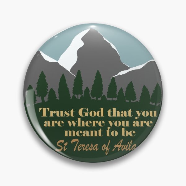 Item preview, Trust God: Saint Teresa of Avila Quote (Trees and Mountains) designed and sold by TheCatholicLady.