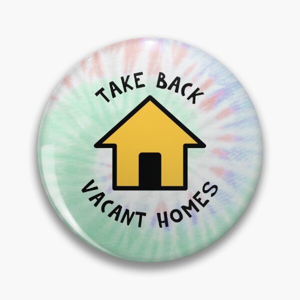 Item preview, Take Back Vacant Homes - Gentrification Tie Dye Background designed and sold by Picket Club.