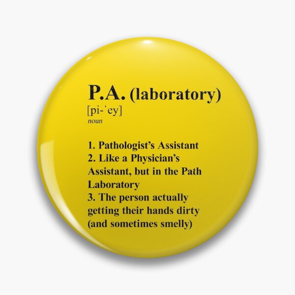 Item preview, Pathologist’s Assistant Funny Definition Laboratory P.A. light background designed and sold by Brasilia.