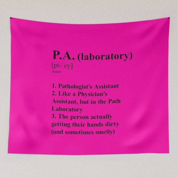 Item preview, Pathologist’s Assistant Funny Definition Laboratory P.A. light background designed and sold by Brasilia.