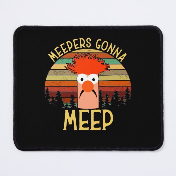 Item preview, The Muppet Show Beaker meepers Gonna meep Gift For Fans, Gift For Men and Women, Gift Halloween Day, Thanksgiving, Christmas Day designed and sold by AniyaReinger.