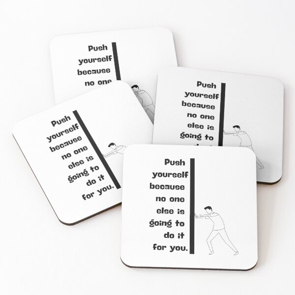 Item preview, Push yourself because no one else is going to do it for you designed and sold by Boleirov.