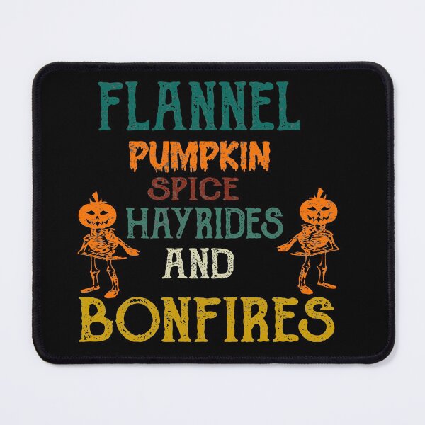 Item preview, flannel pumpkin spice hayrides and bonfires designed and sold by ilias13.