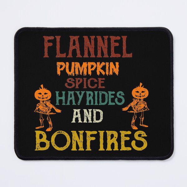 Item preview, flannel pumpkin spice hayrides and bonfires designed and sold by ilias13.