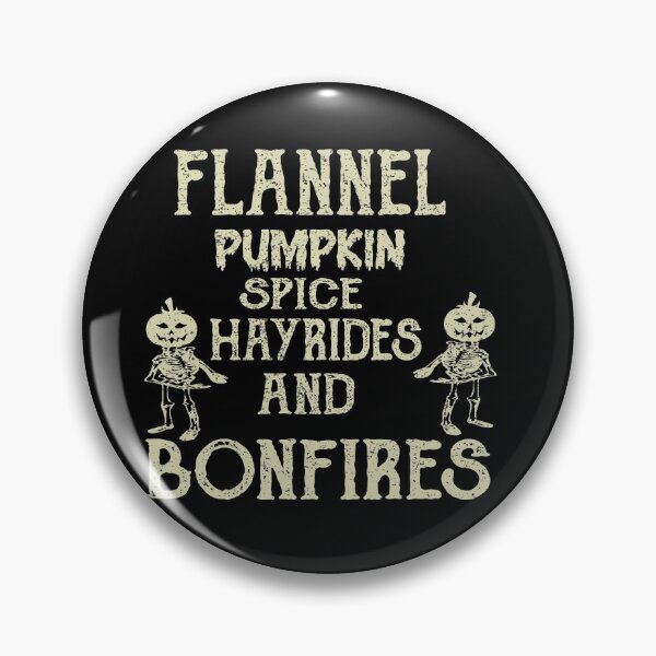 Item preview,  flannel pumpkin spice hayrides and bonfires designed and sold by ilias13.